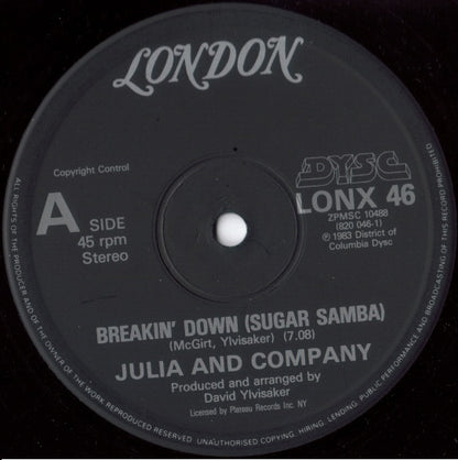 Julia And Company : Breakin' Down (Sugar Samba) (12", Single, Pic)