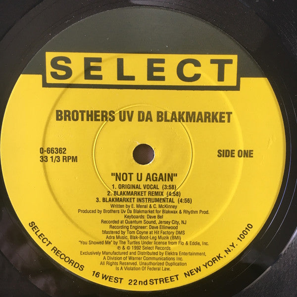 Brothers Uv Da Blakmarket : Not U Again (12", Maxi)