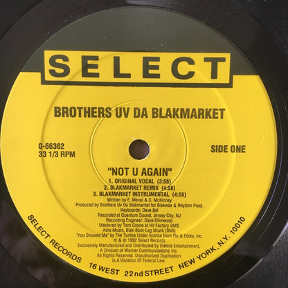 Brothers Uv Da Blakmarket : Not U Again (12", Maxi)