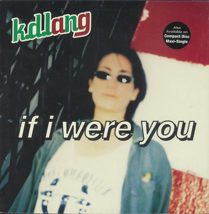 k.d. lang : If I Were You (12")