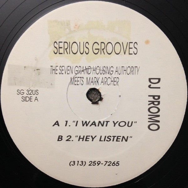 The Seven Grand Housing Authority* Meets Mark Archer : I Want You (12", Promo)