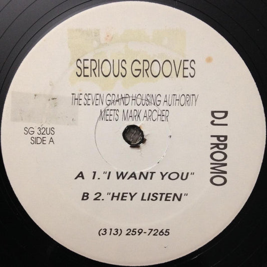 The Seven Grand Housing Authority* Meets Mark Archer : I Want You (12", Promo)