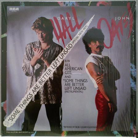 Daryl Hall & John Oates : Some Things Are Better Left Unsaid (12", Maxi)