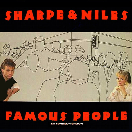 Sharpe & Niles : Famous People (12")