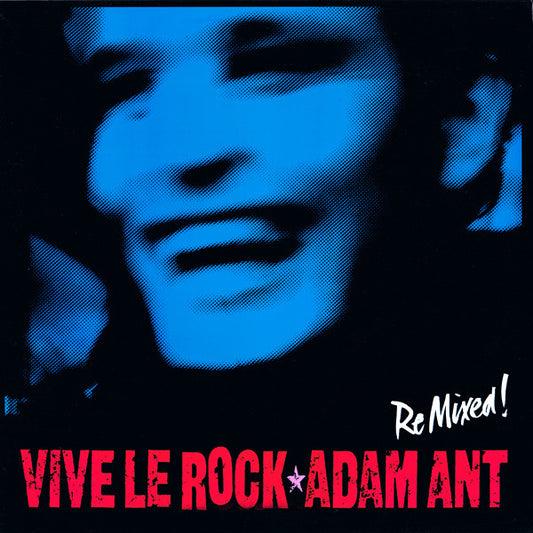 Adam Ant : Vive Le Rock (Remix) (12")