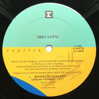 Trey Lewd : Hoodlums Hoo Ride / Yank My Doodle / Squeeze Toy (12")