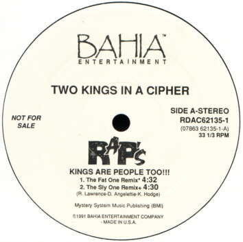 Two Kings In A Cipher : Kings Are People Too!!! / Movin' On 'Em (12", Promo)