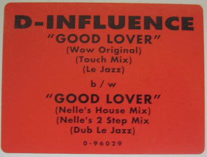 D-Influence* : Good Lover (12", Promo)