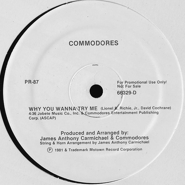 Commodores : Why You Wanna Try Me / Keep On Taking Me Higher (12", Promo)
