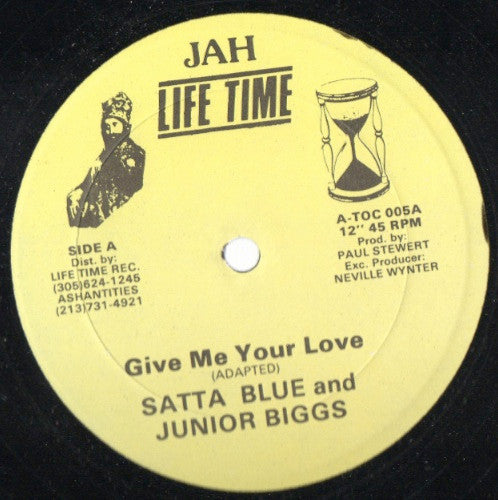 Satta Blue And Junior Biggs / Pablo And Fox : Give Me Your Love / Touch The Dread (12")