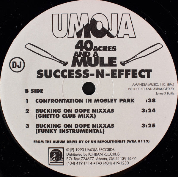 Success - N - Effect : 40 Acres And A Mule (12", Single, Promo)