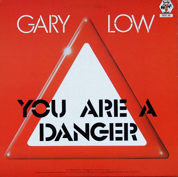 Gary Low : You Are A Danger (12", Single)