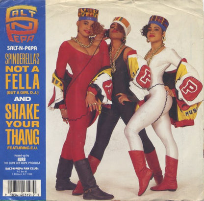 Salt-N-Pepa* : Shake Your Thang And Spinderella's Not A Fella (But A Girl DJ) (7", Single)