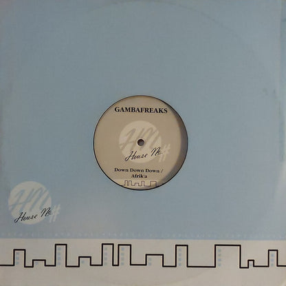 Gambafreaks : Down Down Down / Afrik'a (12")