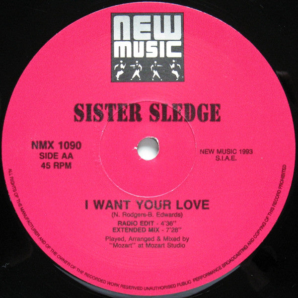Sister Sledge : World, Rise & Shine / I Want Your Love (12")