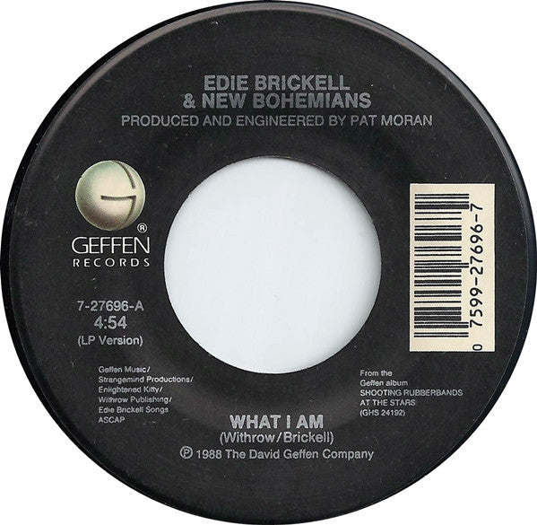 Edie Brickell & New Bohemians : What I Am (7", Single)