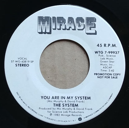The System : You Are In My System (7", Single, Promo)