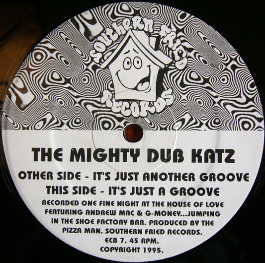 Mighty Dub Katz : It's Just Another Groove (12")