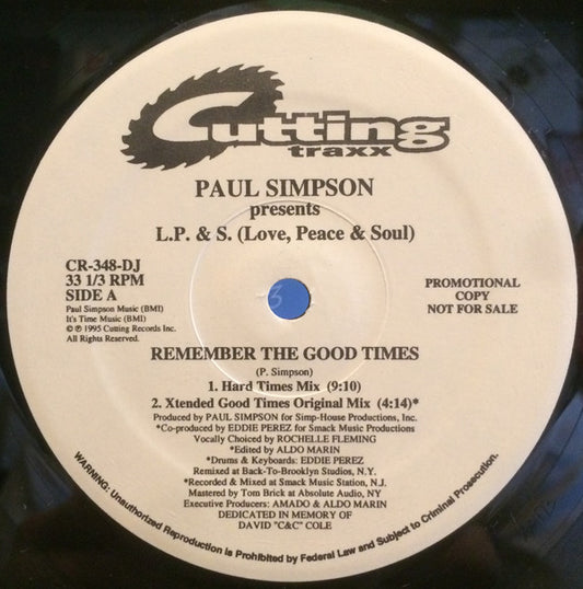 Paul Simpson Presents L.P. & S. : Remember The Good Times (12", Promo)