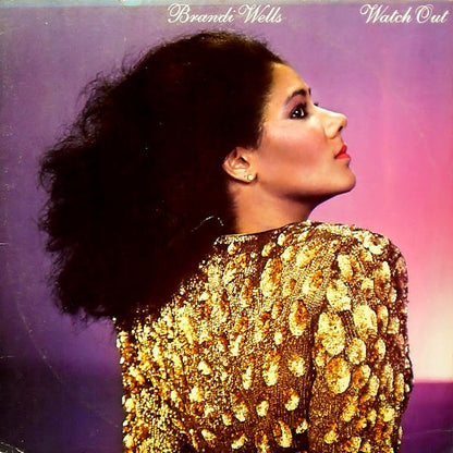 Brandi Wells : Watch Out (LP, Album)