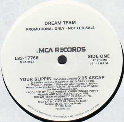 L.A. Dream Team : Your Slippin (12", Promo)