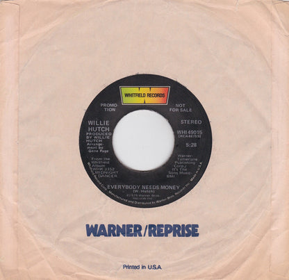 Willie Hutch : Everybody Needs Money (7", Mono, Promo)