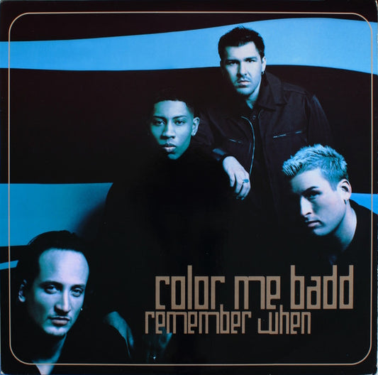 Color Me Badd : Remember When (12")