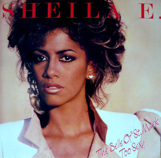 Sheila E. : The Belle Of St. Mark (12", Single)