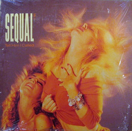 Sequal : Tell Him I Called (12", Single)