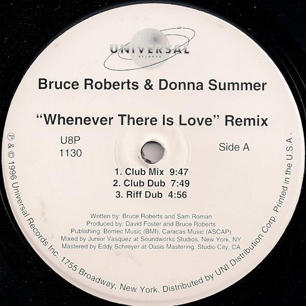 Bruce Roberts & Donna Summer : Whenever There Is Love - Remix (12")