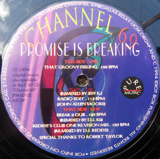 Channel 69 : Promise Is Breaking (12")