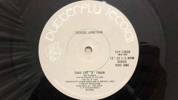 Tuxedo Junction : Take The "A" Train (12")