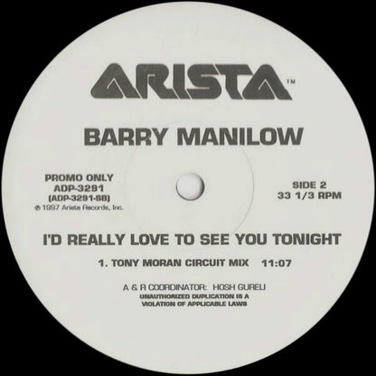 Barry Manilow : I'd Really Love To See You Tonight (Dance Mixes) (12", Promo)