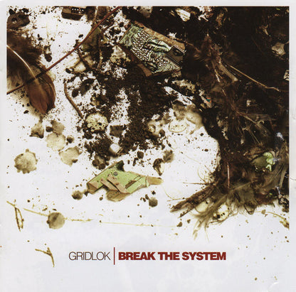 Gridlok : Break The System (CD, Mixed + CD, Album)