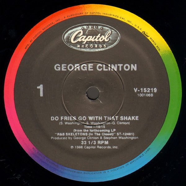 George Clinton : Do Fries Go With That Shake (12", Single)