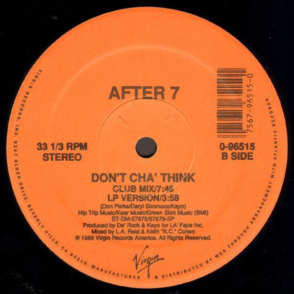 After 7 : Don't Cha' Think (12")