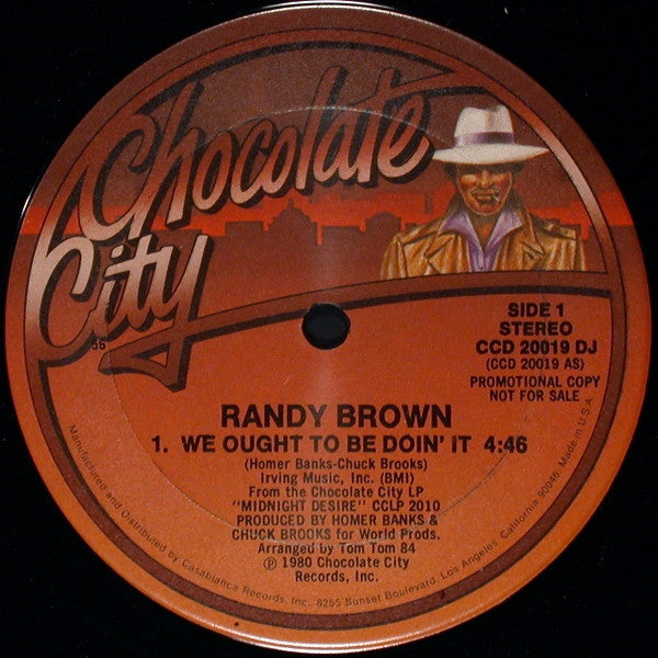 Randy Brown (2) : We Ought To Be Doin' It / You're So Good (12", Single, Promo)