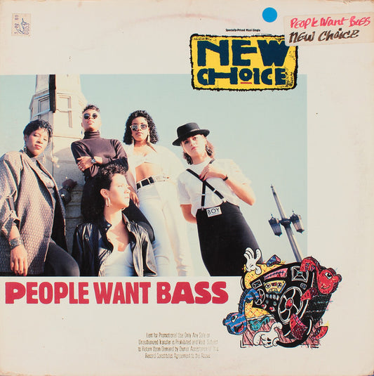 New Choice : People Want Bass (12", Maxi, All)