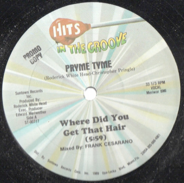 Pryme Tyme* : Where Did You Get That Hair (12", Promo)