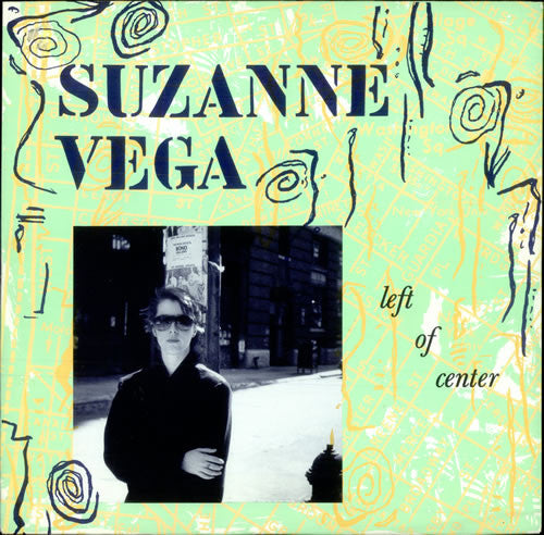 Suzanne Vega : Left Of Center (12")
