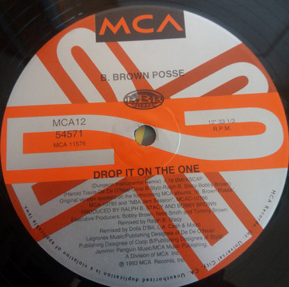 B. Brown Posse : Drop It On The One (12", Single)