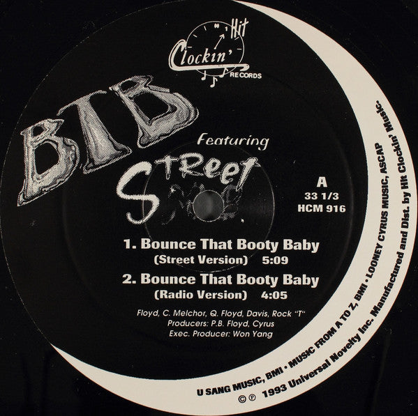 BTB (3) Featuring Street Mob (2) : Bounce That Booty Baby (12")