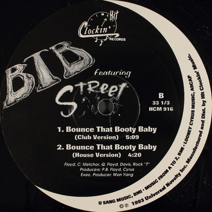 BTB (3) Featuring Street Mob (2) : Bounce That Booty Baby (12")