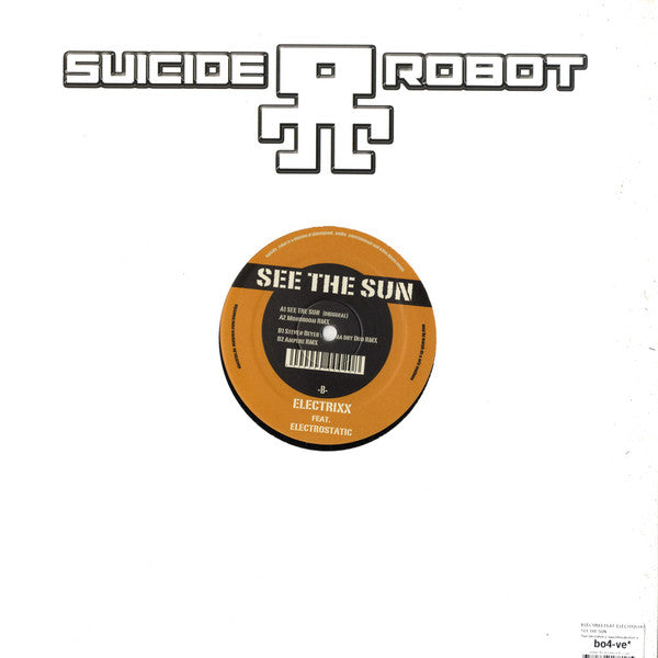 Electrixx Feat. Electrostatic (3) : See The Sun (12")