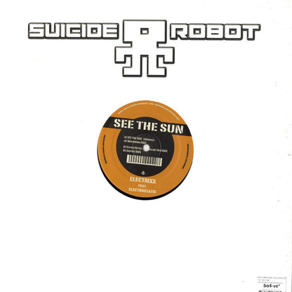 Electrixx Feat. Electrostatic (3) : See The Sun (12")