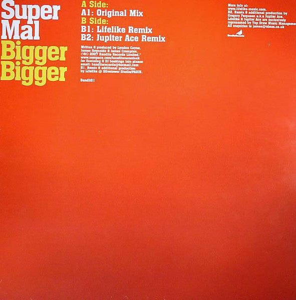 Super Mal : Bigger Bigger (12", Yel)