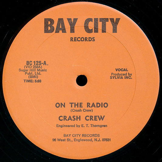 Crash Crew* : On The Radio (12")