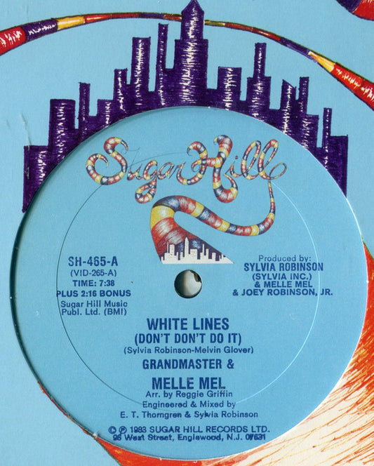 Grandmaster & Melle Mel* : White Lines (Don't Don't Do It) (12")