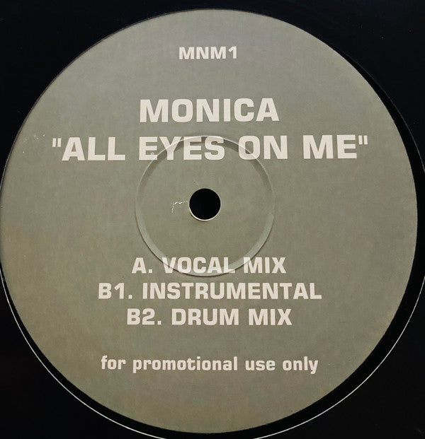 Monica : All Eyes On Me (12", Unofficial, W/Lbl)