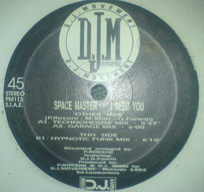 Space Master : I Need You (Remix) (12")